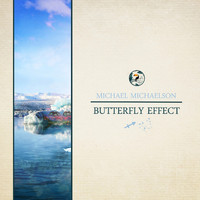 Michael Michaelson - Butterfly Effect