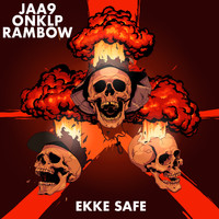 Jaa9 & OnklP - Ekke Safe (Explicit)