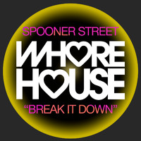Spooner Street - Break It Down