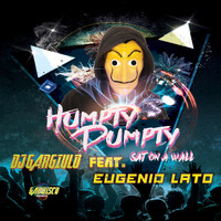 DJ Gargiulo - Humpty Dumpty Sat On A Wall