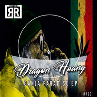Dragon Hoang - Ganja Paradise