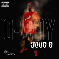 Doug G - G-Way (Explicit)