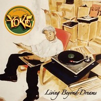 Yoke - Living Beyond Dreams