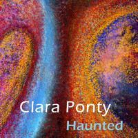 Clara Ponty - Haunted