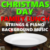 Royal Philharmonic Orchestra - Christmas Day Family Lunch: Strings & Piano Background Music