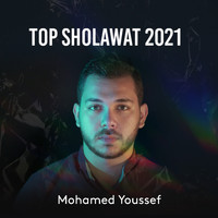 Mohamed Youssef - Top Sholawat 2021