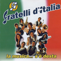 Fratelli D'italia - La Musica S'è Desta
