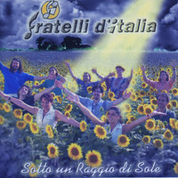 Fratelli D'italia - Sotto un Raggio di Sole