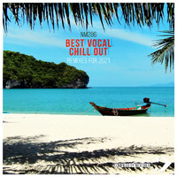 Nicksher - Best Vocal Chill Out (Remixes for 2021)