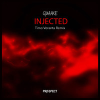 Quaake - Injected