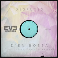 Desputes - D'en Bossa