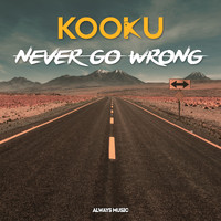 Kooku - Never Go Wrong