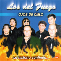 Los del Fuego - Ojos de Cielo