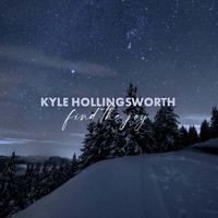 Kyle Hollingsworth - Find the Joy - Single