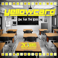 Yellowcard - One for the Kids - 20th Anniversary Edition
