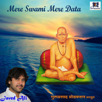 Javed Ali - Mere Swami Mere Data