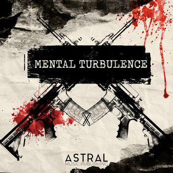 Astral - Mental Turbulence