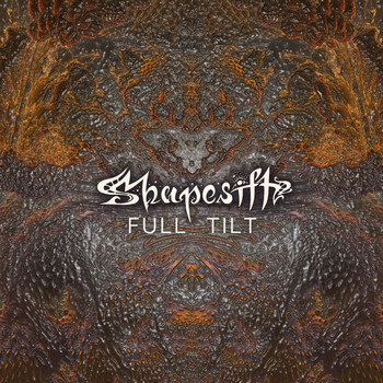 Shapesift - Full Tilt
