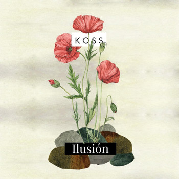 Koss - Ilusión