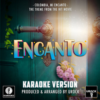 Urock Karaoke - Colombia, Mi Encanto (From "Encanto")
