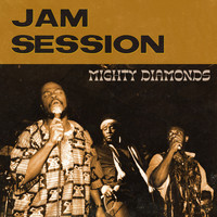 Mighty Diamonds - Jam Session (Remastered)