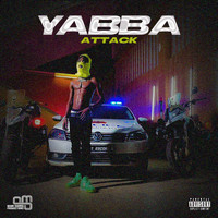 Attack - YABBA (Explicit)