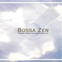 Roberto Menescal - Bossa Zen