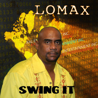 Lomax - Swing It