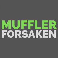 Muffler - Forsaken