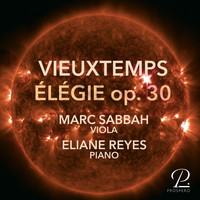 Marc Sabbah & Eliane Reyes - Élégie for Viola and Piano, Op. 30