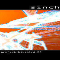 Sinch - Project: Bluebird EP (Explicit)