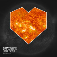 Dimax White - Under The Sun