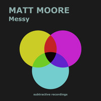 Matt Moore - Messy
