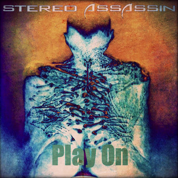 Stereo Assassin - Play On
