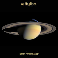 Audioglider - Depth Perception EP
