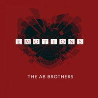 The Ab Brothers - EMOTIONS
