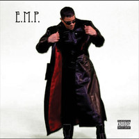 E.M.P. - Pearly Gates (Explicit)