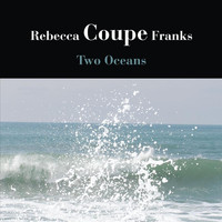 Rebecca Coupe Franks - Two Oceans