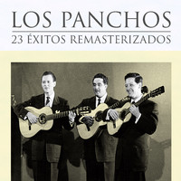 Los Panchos - 23 Exitos Remasterizados