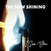 The New Shining - I See You