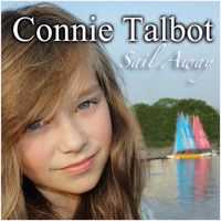 Connie Talbot - Sail Away