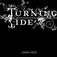 James Reid - The Turning Tide
