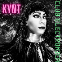 Kynt - Club Electronica (Explicit)