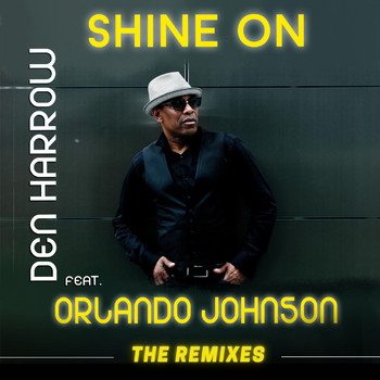 Den Harrow - Shine On (The Remixes)