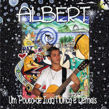 Albert - F11 Music - Um Pouco de Tudo Nunca É Demais