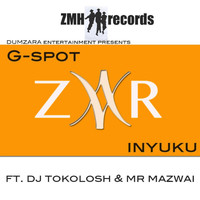 G-Spot - Inyuku (Radio Edit)[feat. DJ Tokolosh & Mr Mazwai]