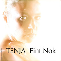 Tenja - Fint Nok