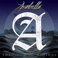 Arabella - Through the Motions (Explicit)