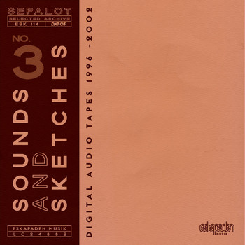 Sepalot - Selected Archive (1996 - 2002) - No. 3