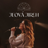 Aline Barros - Jeová Jireh